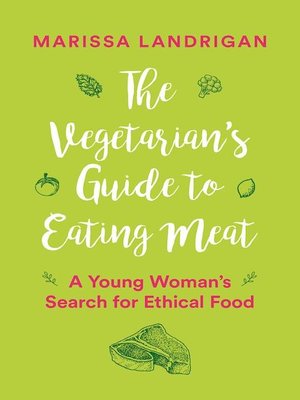 cover image of The Vegetarian's Guide to Eating Meat